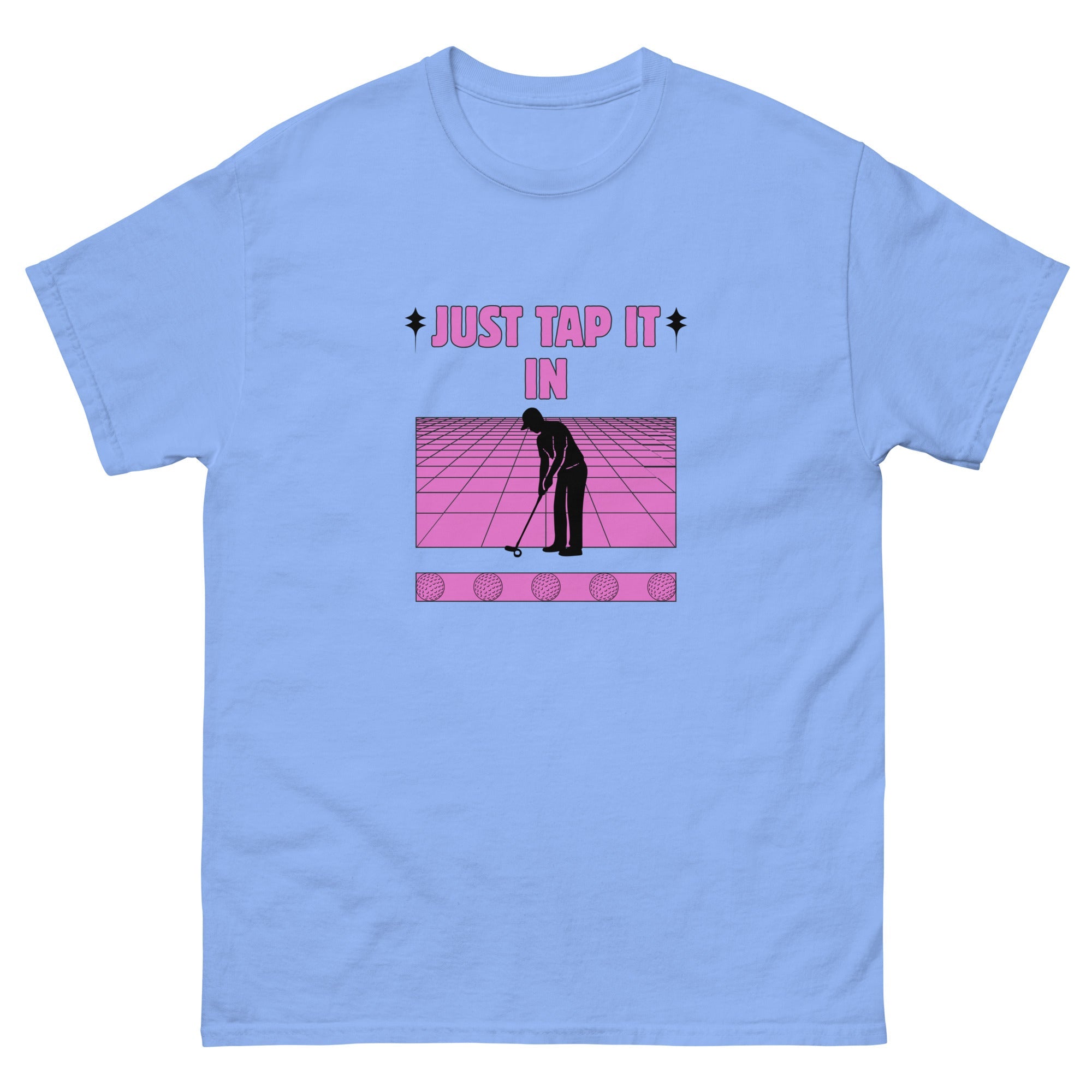 Just Tap It In - Unisex classic tee - Wednesday Golf Club