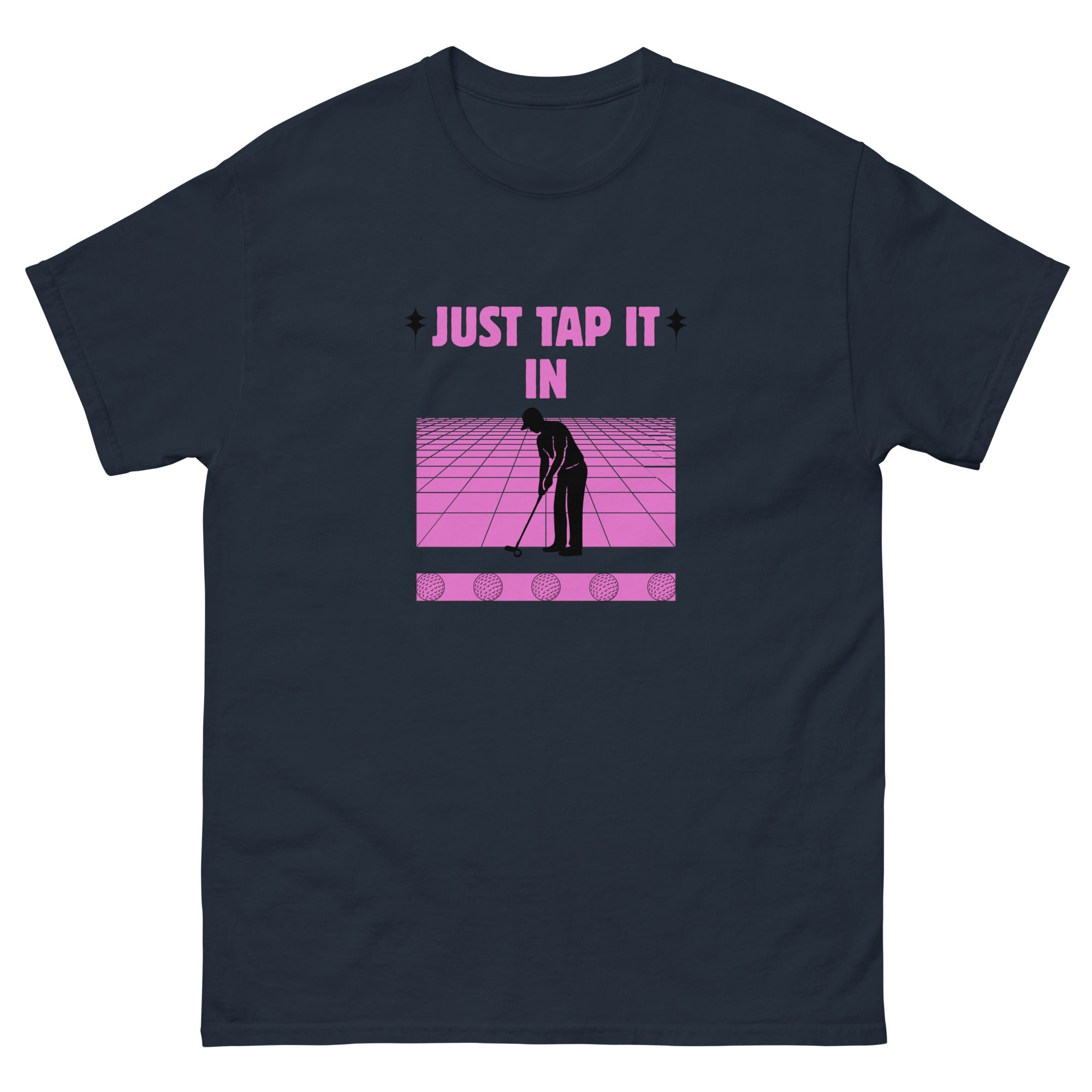 Just Tap It In - Unisex classic tee - Wednesday Golf Club