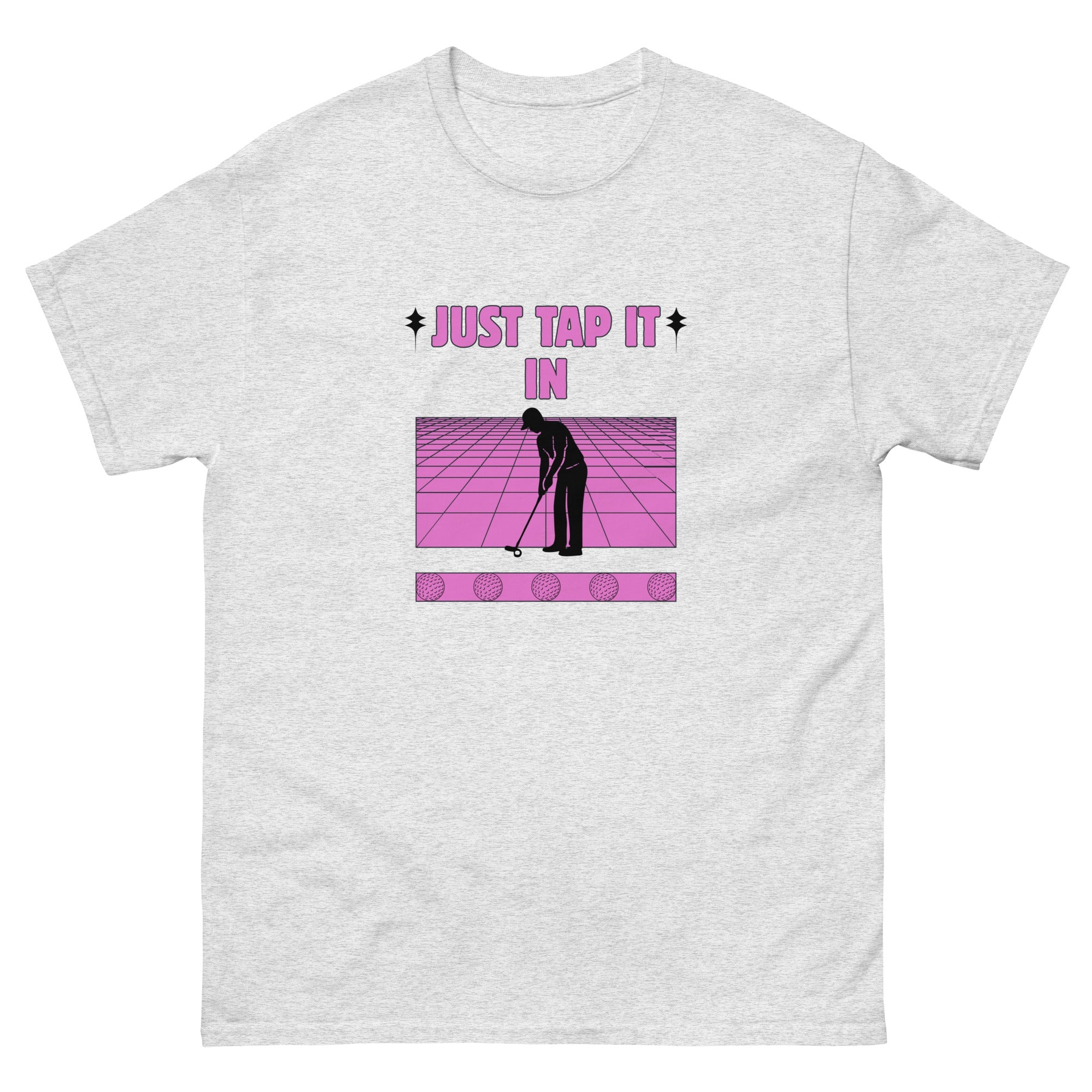 Just Tap It In - Unisex classic tee - Wednesday Golf Club