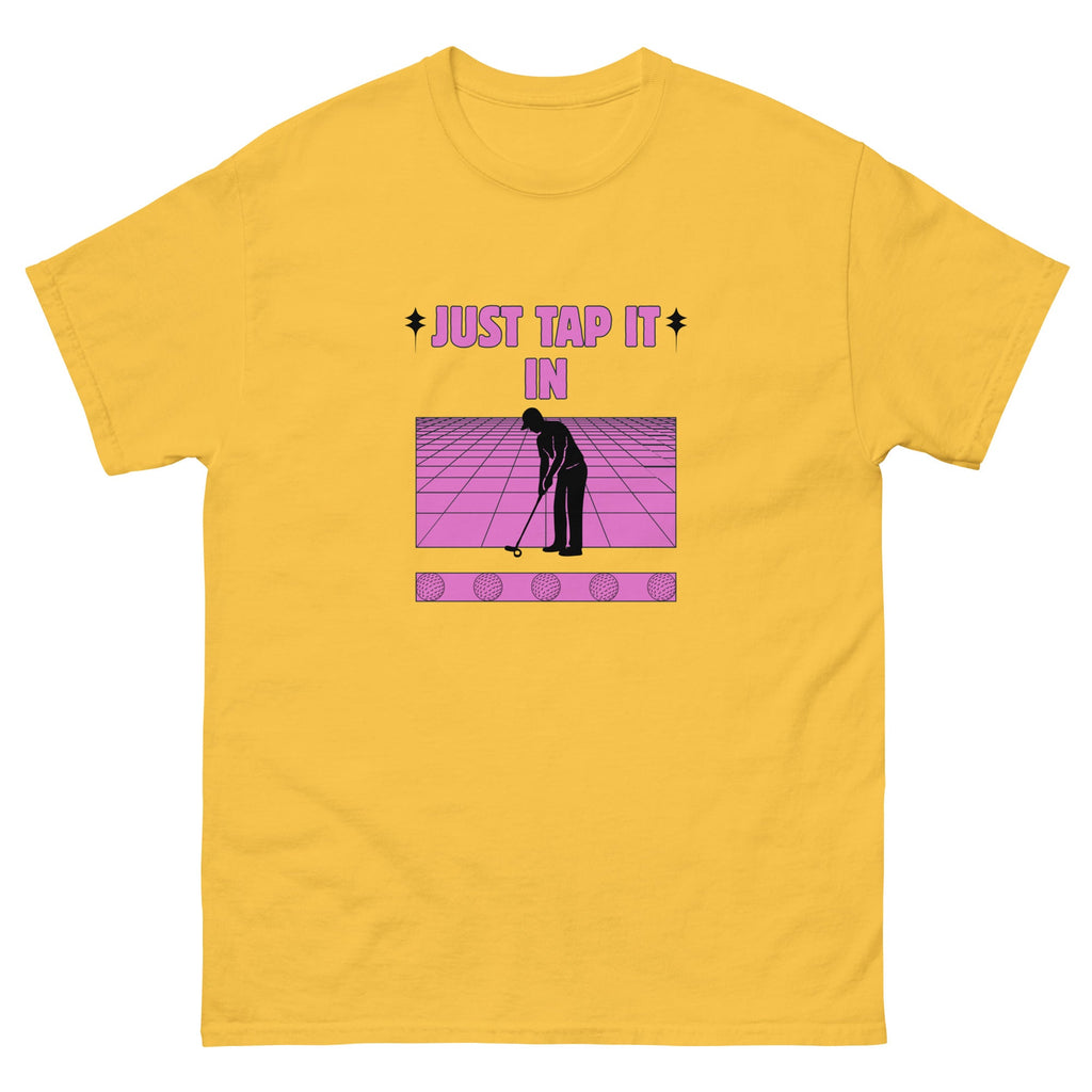 Just Tap It In - Unisex classic tee - Wednesday Golf Club