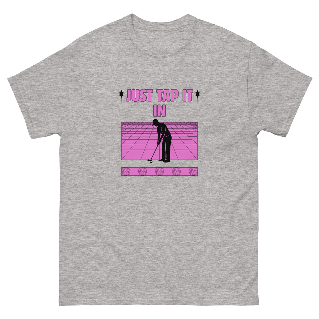 Just Tap It In - Unisex classic tee - Wednesday Golf Club