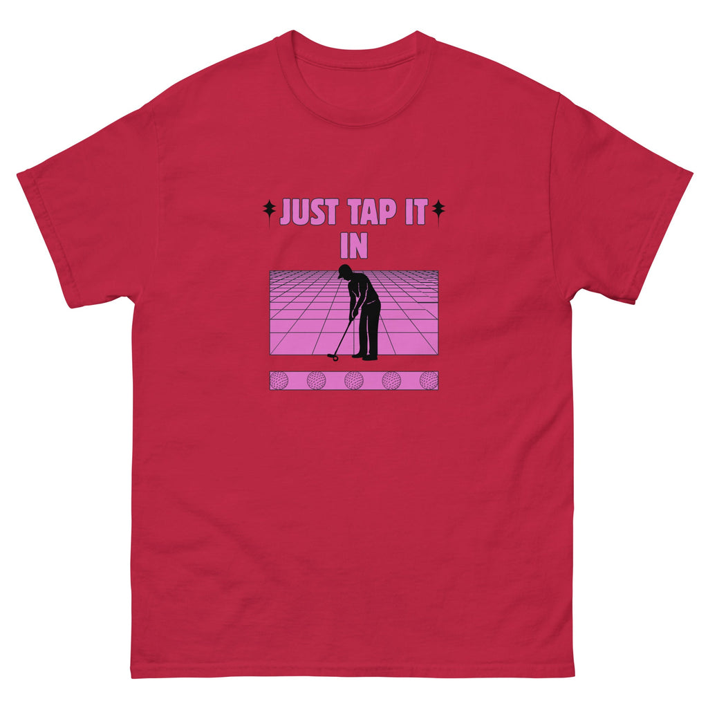Just Tap It In - Unisex classic tee - Wednesday Golf Club