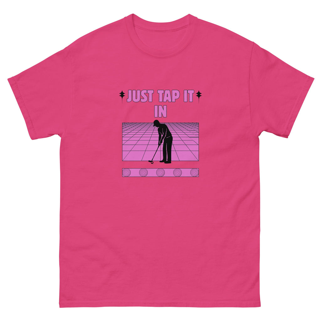 Just Tap It In - Unisex classic tee - Wednesday Golf Club