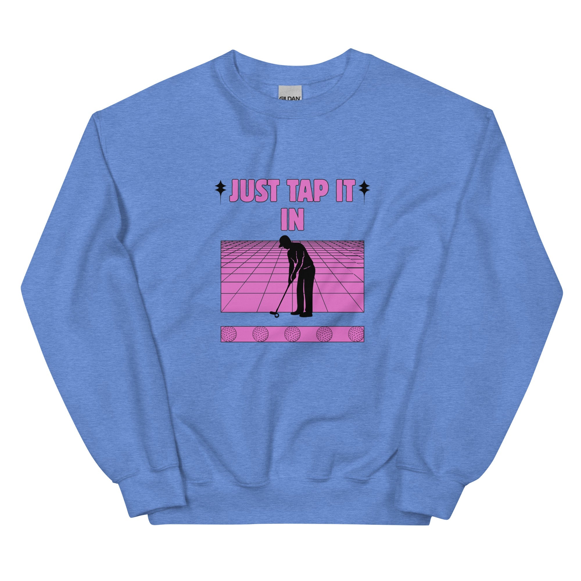 Just Tap It In - Unisex Sweatshirt - Wednesday Golf Club