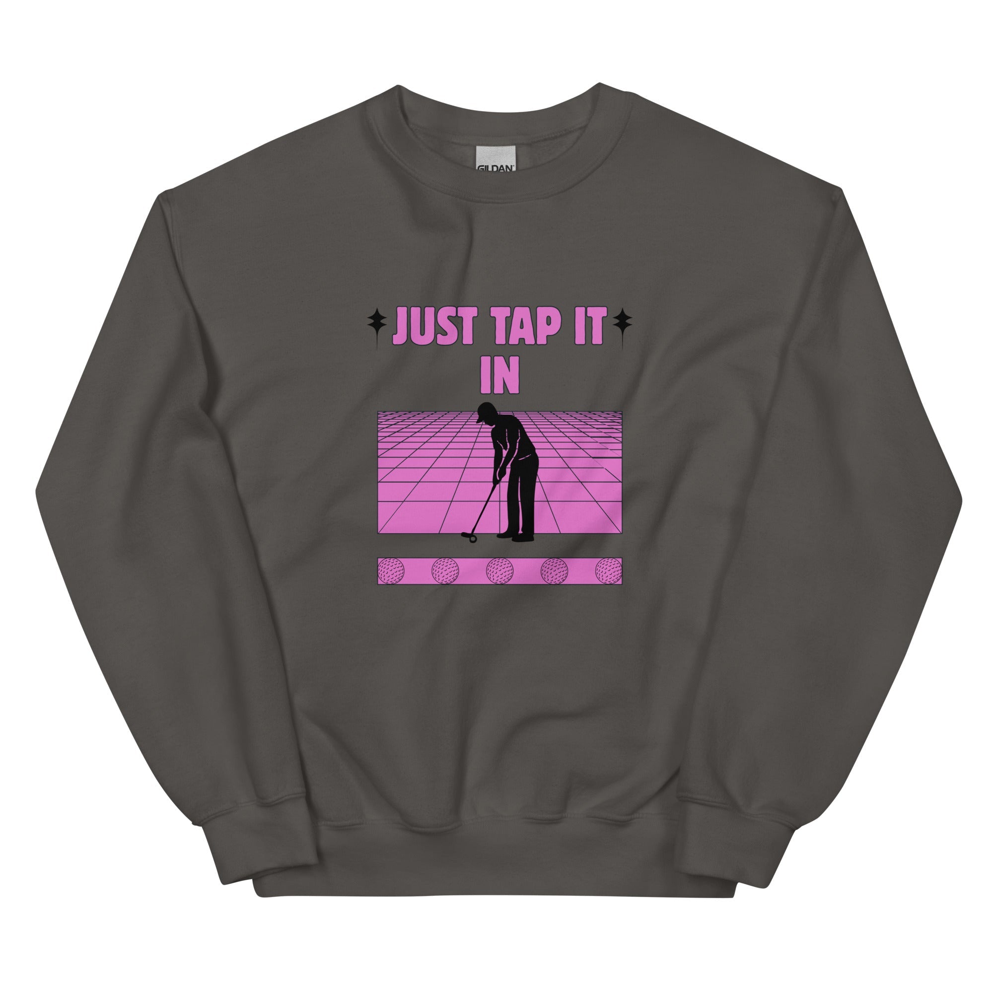 Just Tap It In - Unisex Sweatshirt - Wednesday Golf Club