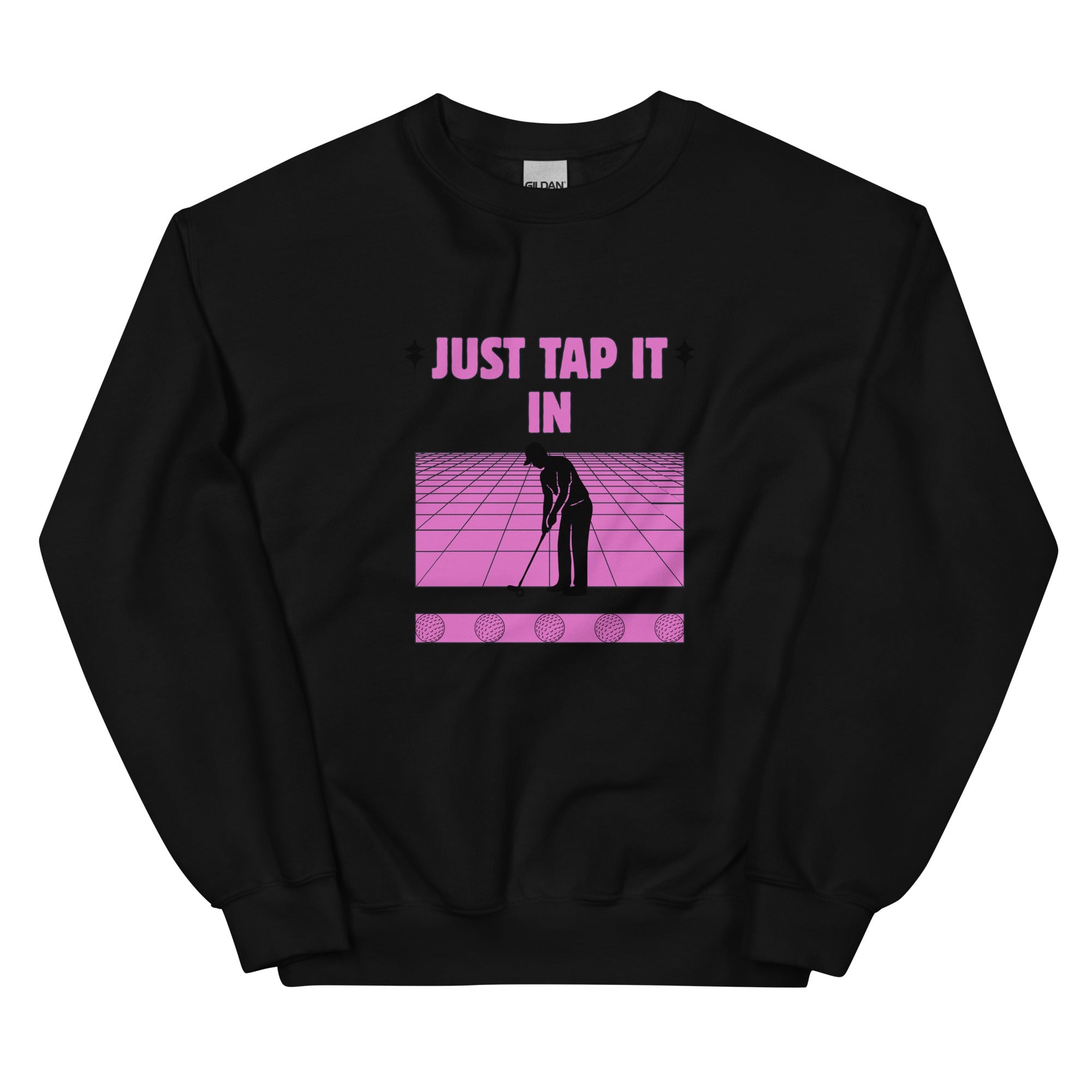 Just Tap It In - Unisex Sweatshirt - Wednesday Golf Club