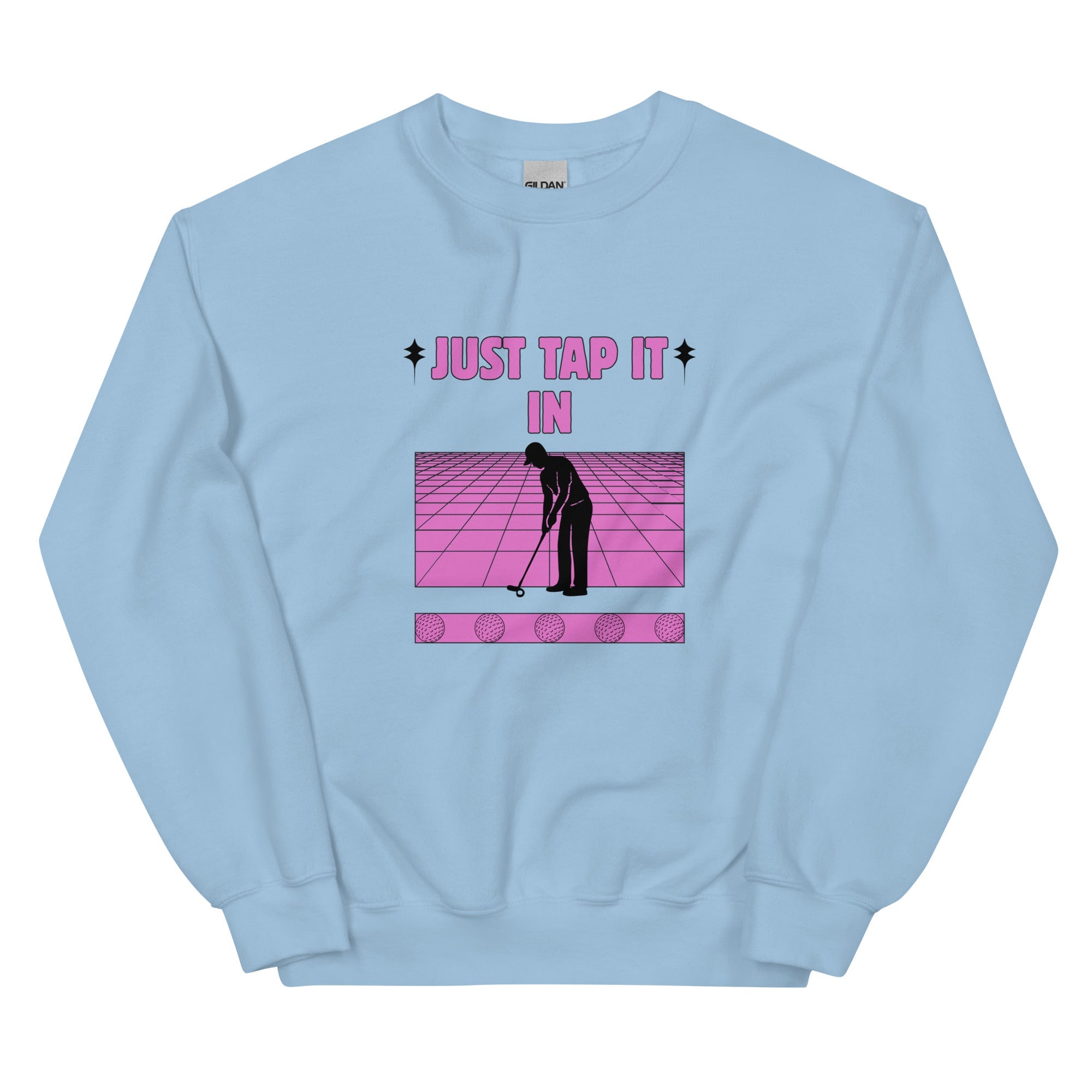 Just Tap It In - Unisex Sweatshirt - Wednesday Golf Club