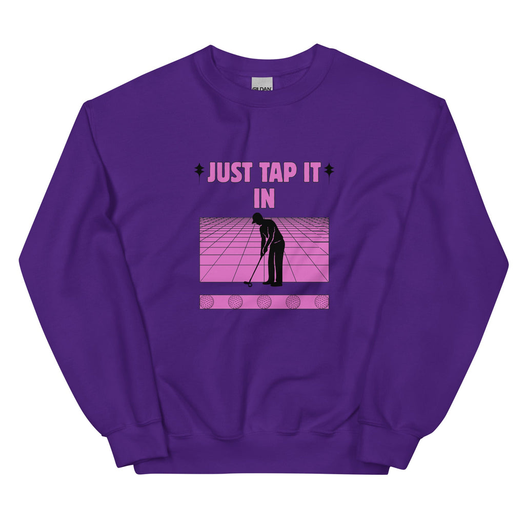 Just Tap It In - Unisex Sweatshirt - Wednesday Golf Club