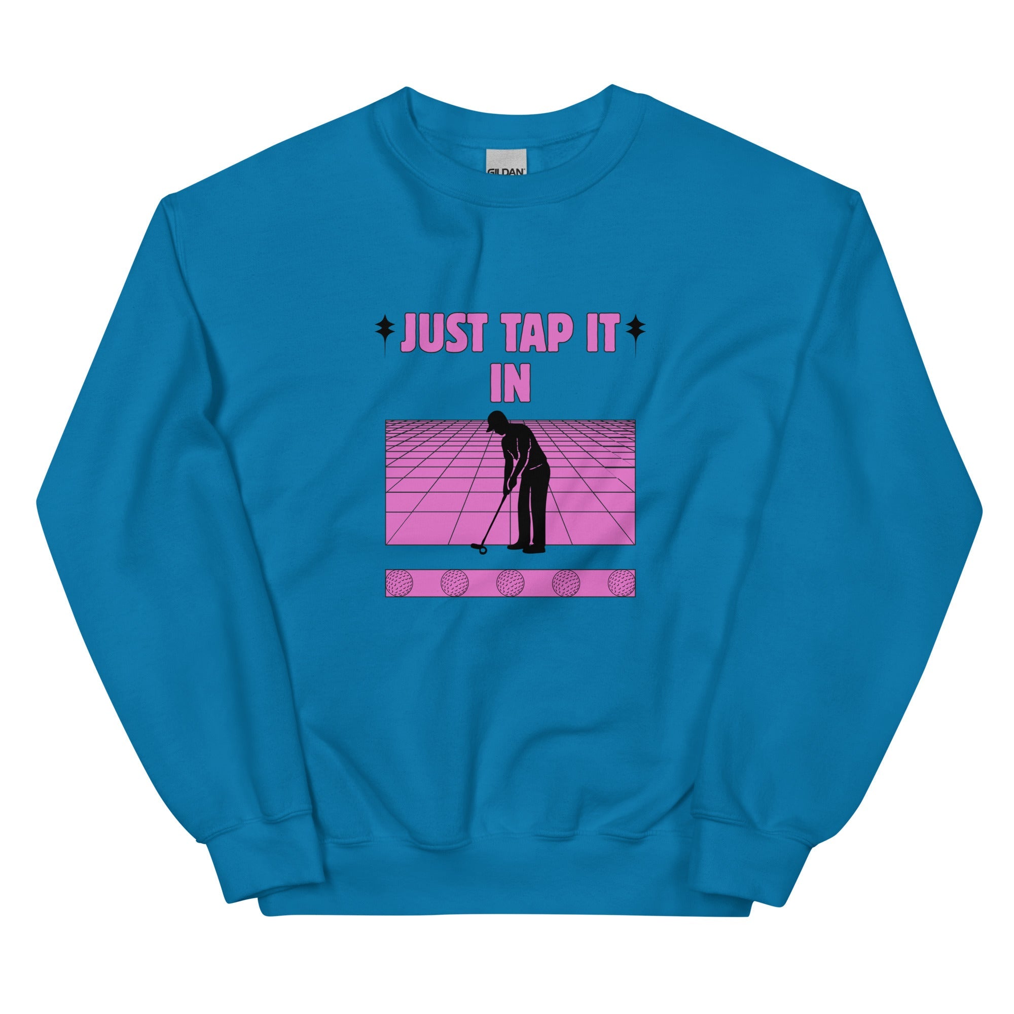 Just Tap It In - Unisex Sweatshirt - Wednesday Golf Club