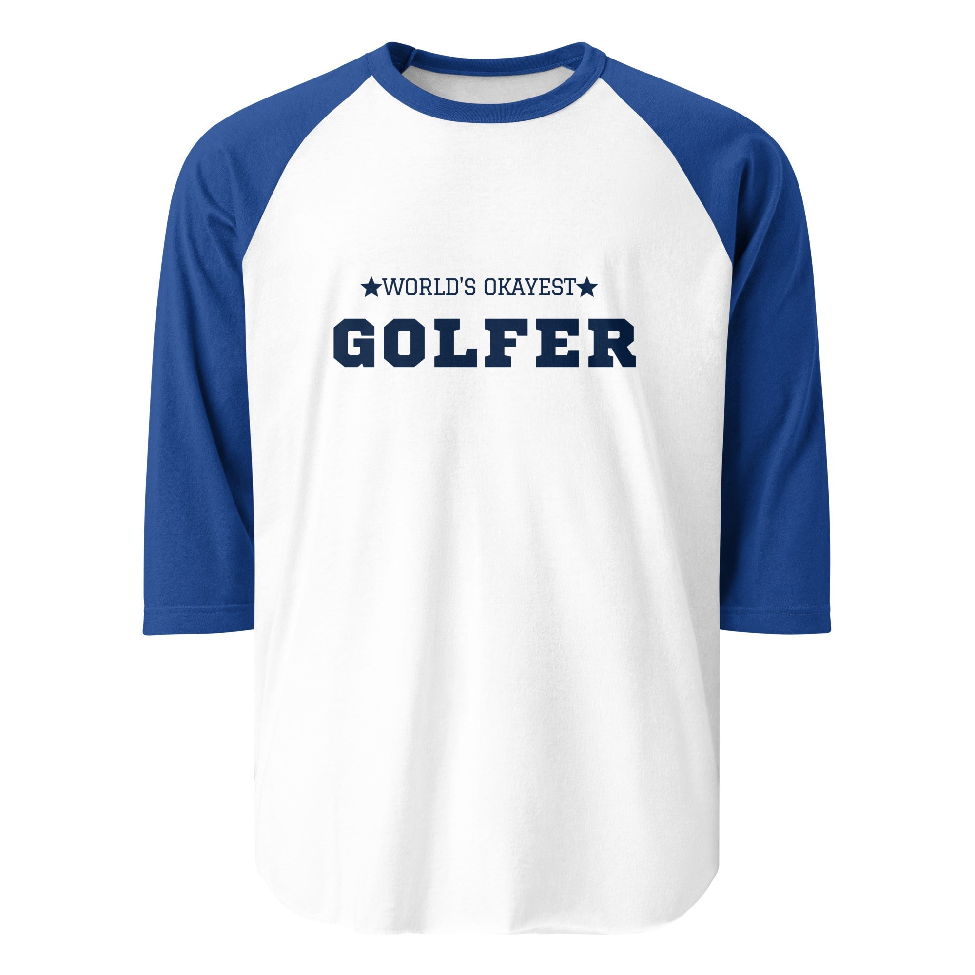 World’s Okayest Golfer - 3/4 sleeve raglan shirt - Wednesday Golf Club