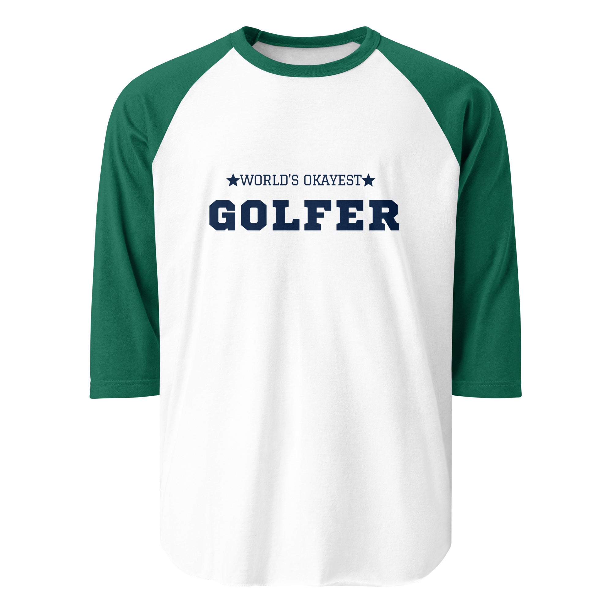 World’s Okayest Golfer - 3/4 sleeve raglan shirt - Wednesday Golf Club