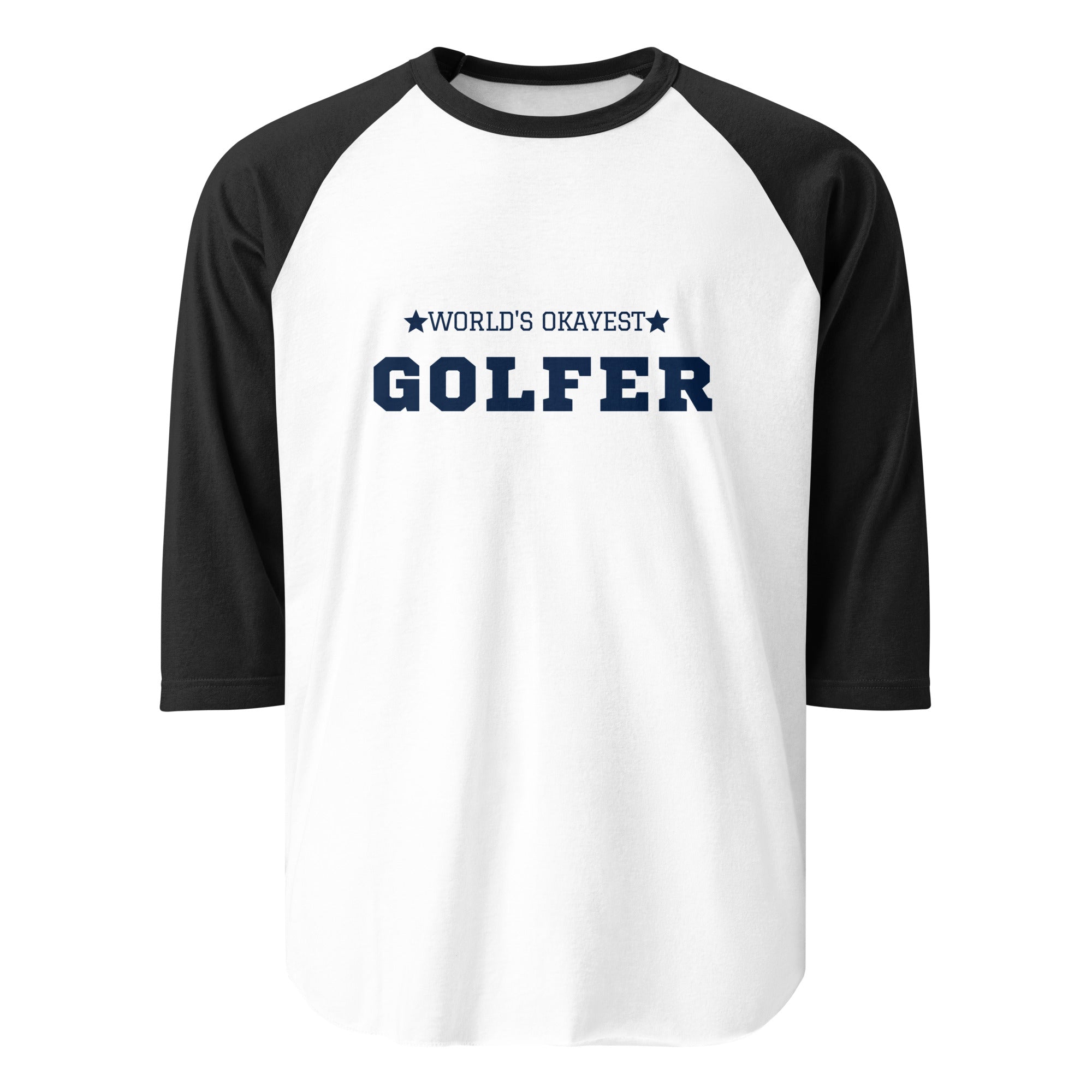 World’s Okayest Golfer - 3/4 sleeve raglan shirt - Wednesday Golf Club